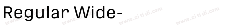Regular Wide字体转换 Regular Wide字体转换